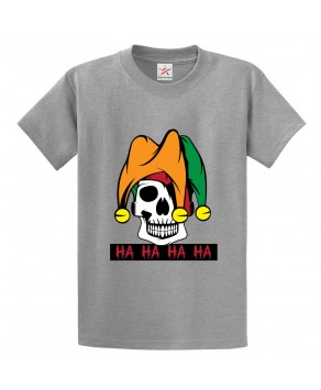 HA HA HA HA Jester Zombie Classic Unisex Kids and Adults T-Shirt